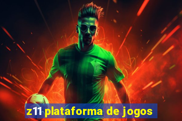 z11 plataforma de jogos